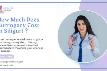Surrogacy Cost in Siliguri