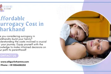Affordable Surrogacy Cost in Jharkhand 2025 : A Guide to Low-Cost Surrogacy Options Surrogacy Cost in Jharkhand